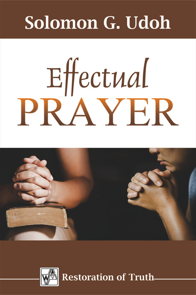 Effectual Prayer