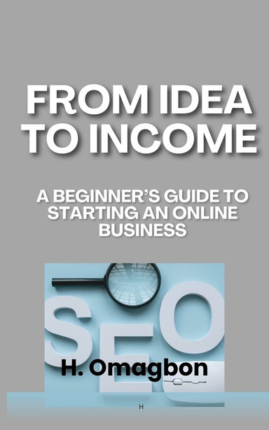 From Idea to Income