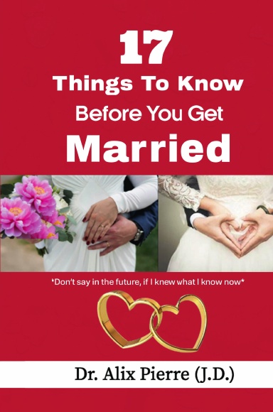17 Things to Know Before You Get Married
