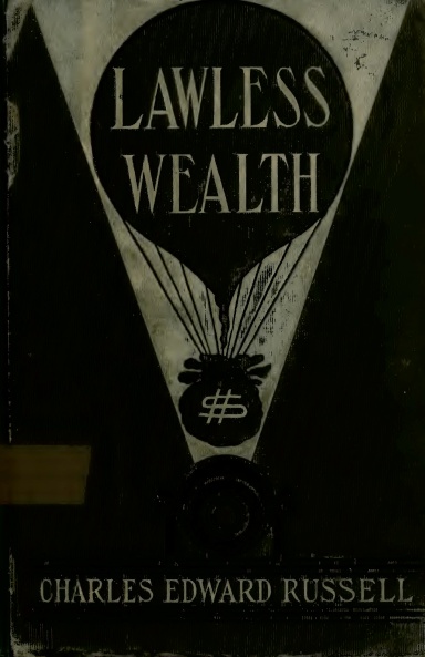 Lawless Wealth