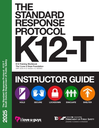 The Standard Response Protocol K12-T Instructor Guide - SDSSC