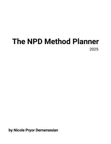 The NPD Method Planner 2025 (Starting in April)