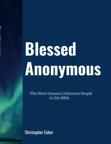Blessed Anonymous