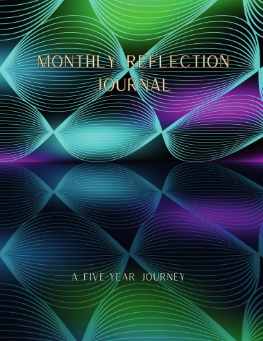 Monthly Reflection Journal: Geometric Harmony Edition