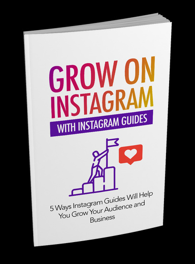 Grow On Instagram With Instagram Guides