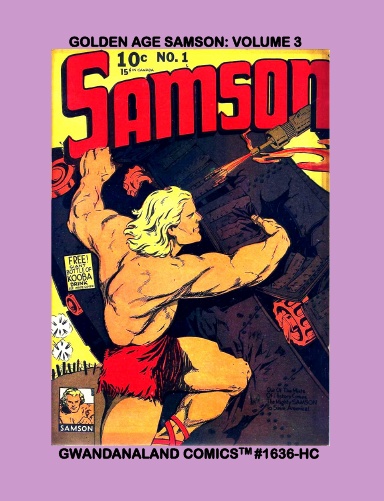 Golden Age Samson: Volume 3 (HC)