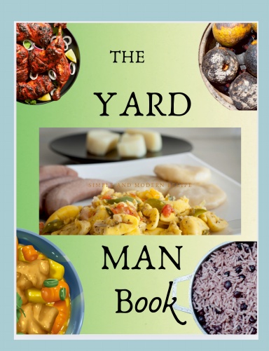 Yard Man Cook Book