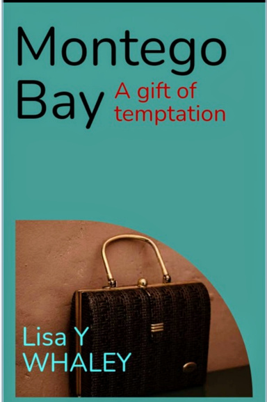 Montego Bay A Gift Of Temptation