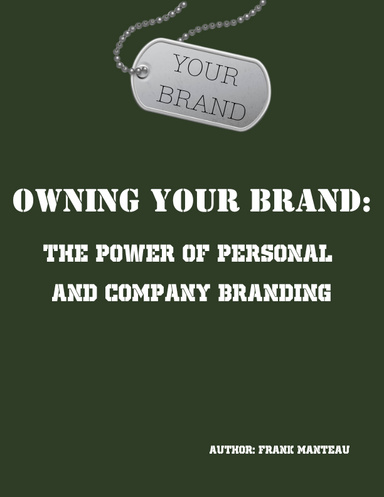 OWNING YOUR BRAND: