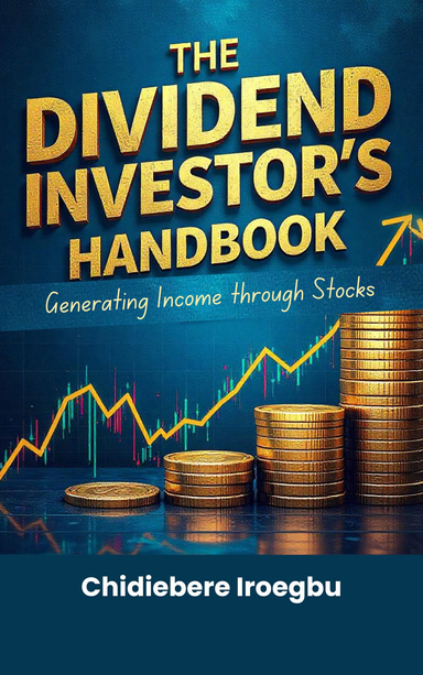 The Dividend Investor’s Handbook