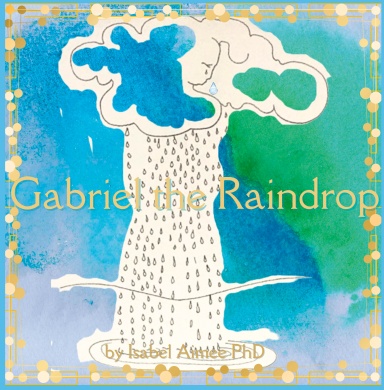 Gabriel The Raindrop