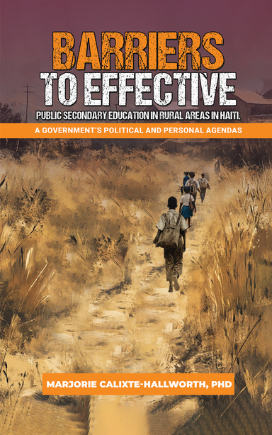 BARRIERS TO EFFECTIVE PUBLIC EDUCATION IN RURAL AREAS IN HAITI