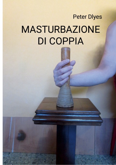 MASTUBAZIONE DI COPPIA