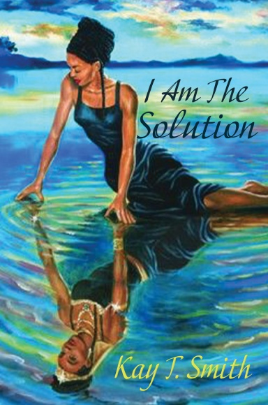 I Am The Solution