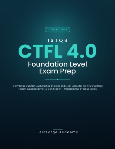ISTQB CTFL 4.0 Foundation Level Exam Prep