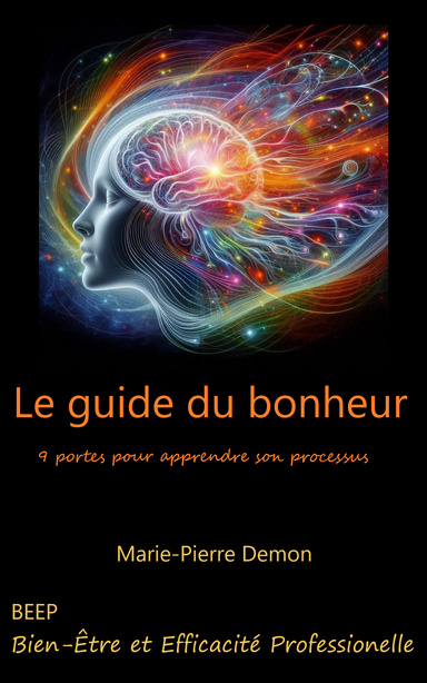 Le guide du bonheur