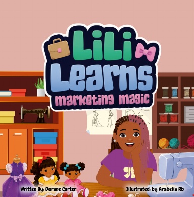 Lili Learns Marketing Magic