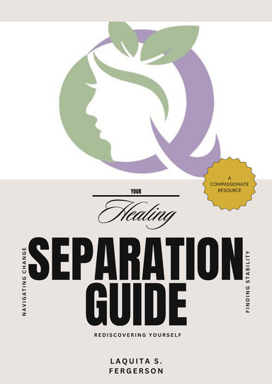 Healing Separation Guide: Rediscovering Yourself