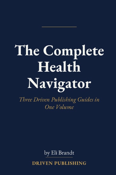 The Complete Health Navigator
