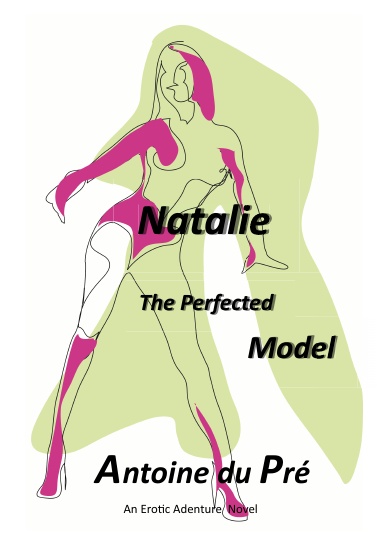 Natalie - The Perfected Model