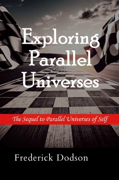 Exploring Parallel Universes