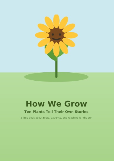How We Grow