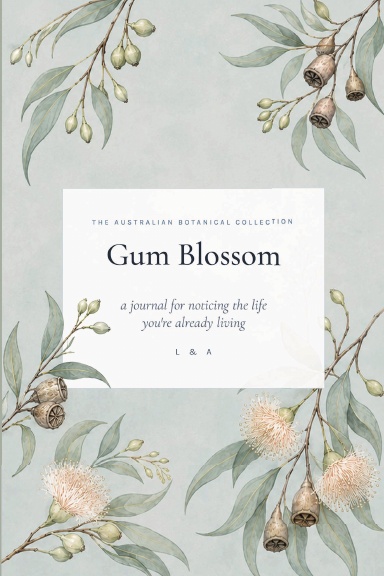 The Gum Blossom Journal