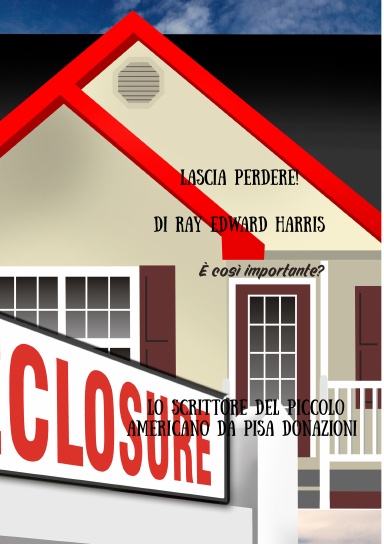 Lascia perdere!