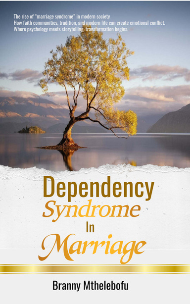 Dependency Syndrome in Marriage