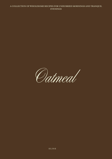 Wholesome Oatmeal Collection