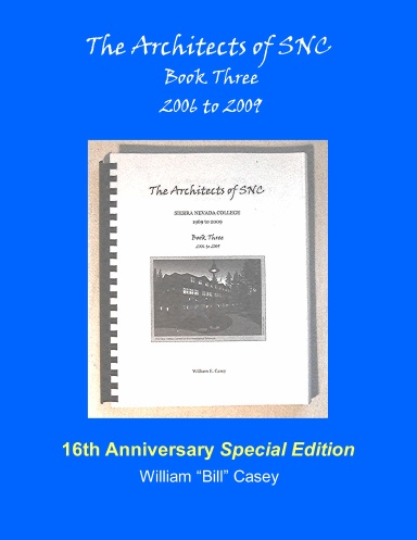 The Architects of SNC - Book Three