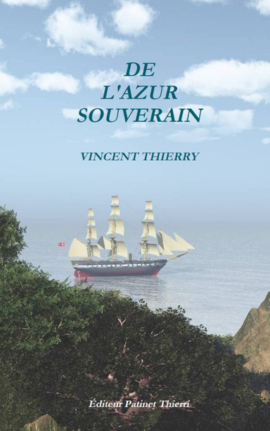 DE L'AZUR SOUVERAIN