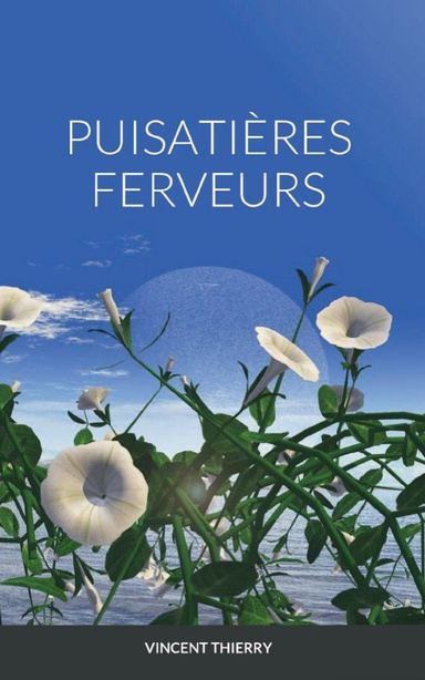 PUISATIÈRES FERVEURS