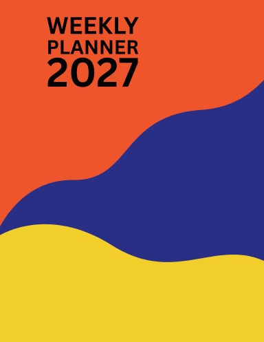 2027 Weekly Planner