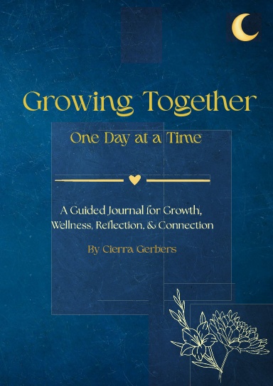 Growing Together One Day at a Time