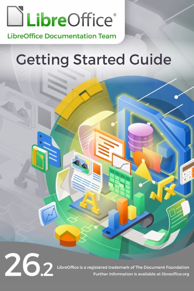 LibreOffice 26.2 Getting Started Guide