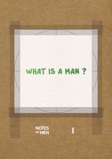 Notes on Men - Book I