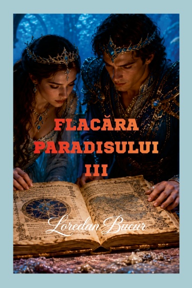 Flacăra Paradisului - 3