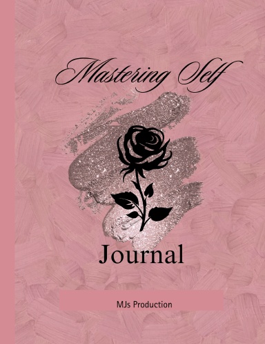 Mastering Self Journal