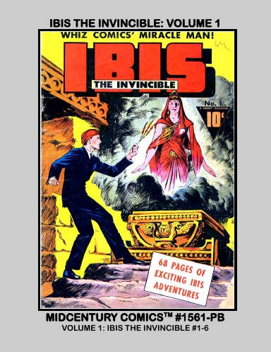 Ibis The Invincible: Volume 1 (PB)