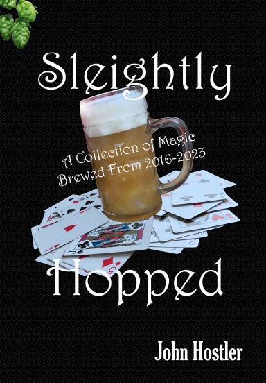 Sleightly Hopped