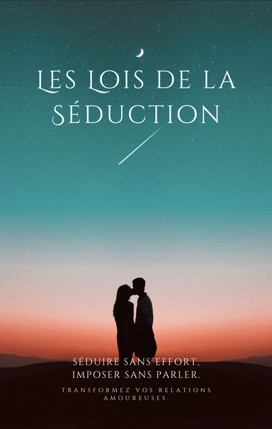 Les lois de la séduction