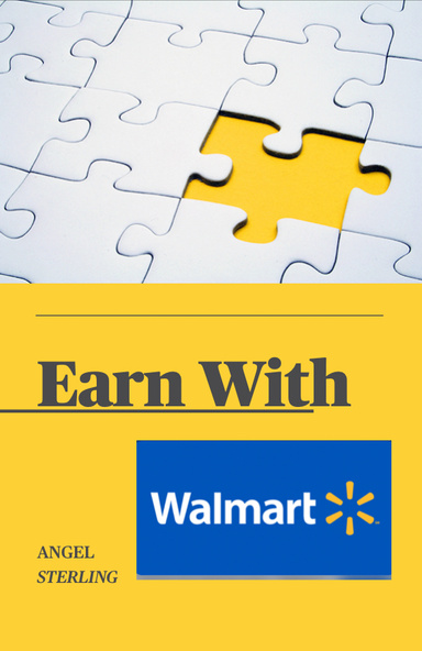 Earn With Walmart!