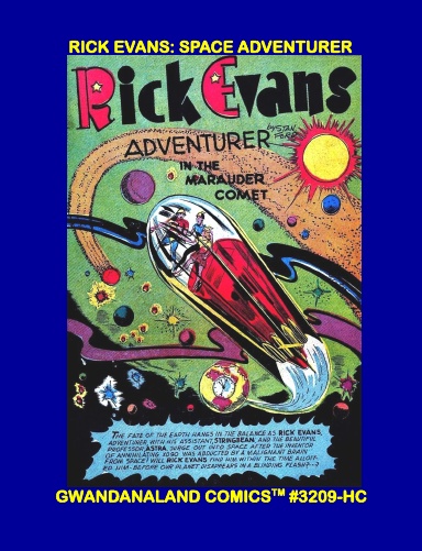 Rick Evans: Space Adventurer (HC)
