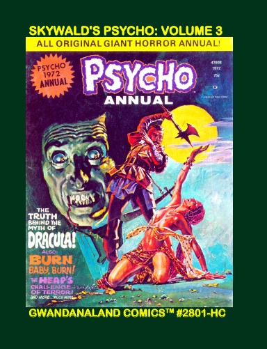 Skywald's Psycho: Volume 3 (HC)