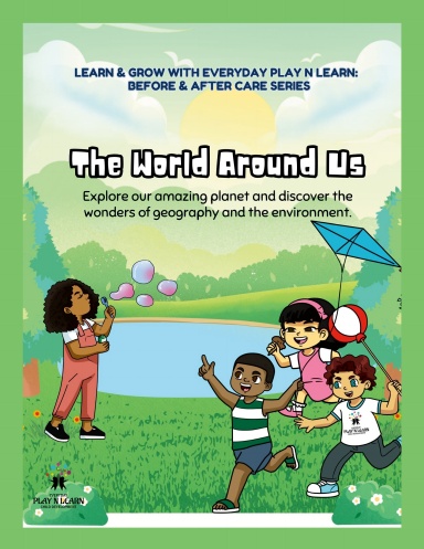 The World Around Us