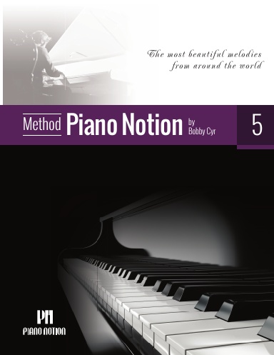 Piano Notion Method Book Five (Spiral binding)