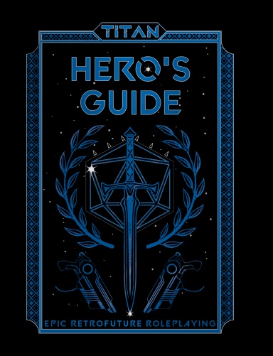 TITAN Hero's Guide