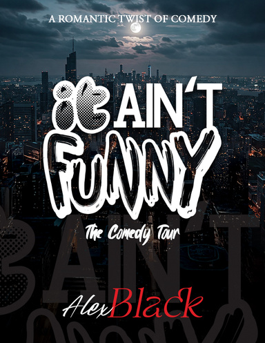 It Ain't Funny