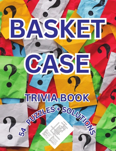 BASKET CASE TRIVIA PUZZLE BOOK